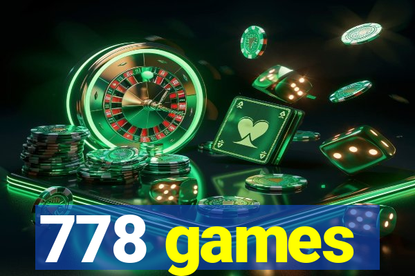 778 games